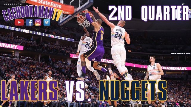 2nd Quarter Team Highlights - Lakers vs. Nuggets - November 27, 2018