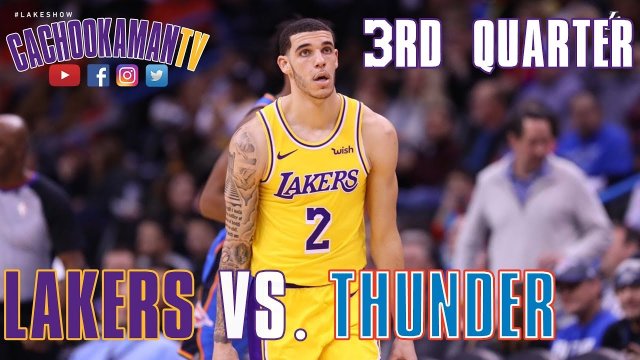 3rd Quarter Team Highlights - Lakers vs. Thunder - January 17, 2019