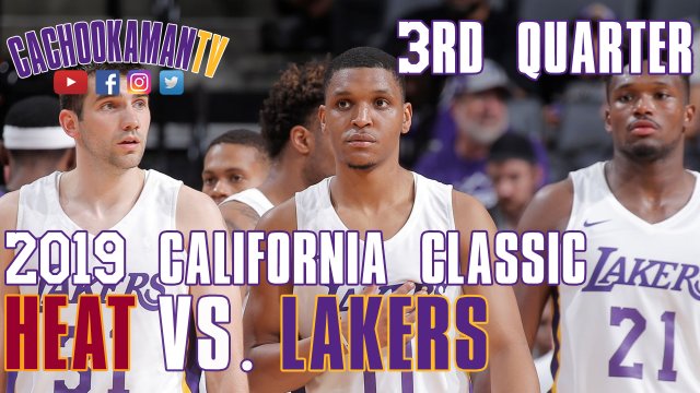 3rd Quarter Team Highlights - Heat vs. Lakers - 2019 California Classic - July 1, 2019